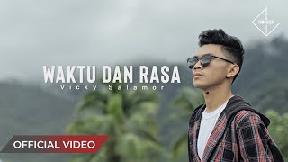 VICKY SALAMOR  Waktu Dan Rasa Official Music Video [upl. by Herrmann]