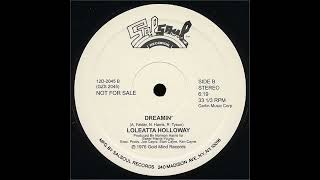 Loleatta Holloway  Dreamin Extended Disco Version1976 [upl. by Sumetra]