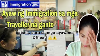 Philippine Immigration Offloading Cases  Sinu  Sinu ang may high chance na ma Offload [upl. by Asare929]