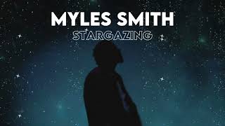 Myles Smith  Stargazing 3Rbeats remix [upl. by Popele766]