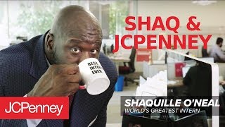 Shaquille O’Neal  BEST Big amp Tall Intern EVER  JCPenney [upl. by Nedloh]