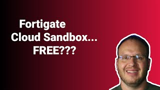 Fortigate Cloud Sandbox  Free YEP [upl. by Gustaf904]