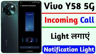 vivo y58 set incoming call border light  vivo turn on notification light setting  vivo y58 [upl. by Darrel]