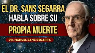 Qué Pasa Después de MORIR Un MÉDICO Revela Todo 🌌 Dr Manuel Sans Segarra [upl. by Allesor]