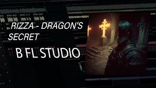 RIZZA  DRAGONS SECRET в fl studio 21 original prod takeluf [upl. by Sissel]