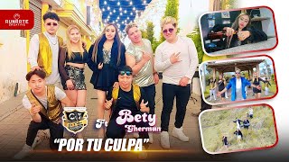 LOS CHICOS TRAVIESOS FT BETY GERMAN POR TU CULPA VIDEO 4K [upl. by Mapel280]