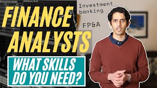 What skills do Financial Analysts need  Investment banking Asset management FPampA and others [upl. by Devora]