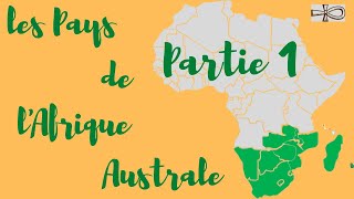 Découvrez les pays dAfrique australe Partie 1  Discover The Countries Of Southern Africa Part 1 [upl. by Assilla]