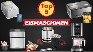 Die 5 Besten Eismaschinen  Welche ist die Beste Eismaschine [upl. by Shay]