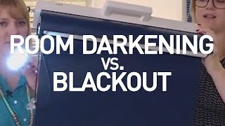 Blackout Shades vs Room Darkening Shades [upl. by Yank]