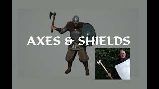 Axes And Shields  Advantages Over The Sword [upl. by Aciraa]