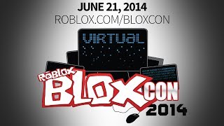 Virtual BLOXcon 2014 Coming Saturday June 21st [upl. by Ellekim]