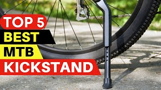 5 BEST BIKE KICKSTANDS IN 2023  MOUNTAIN BIKE KICKSTAND [upl. by Jard805]