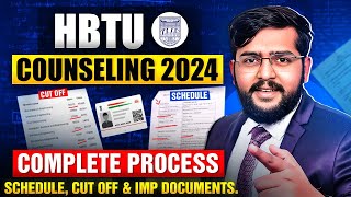 HBTU Counselling 2024  Registration started  Complete counselling process amp Spot round cut off [upl. by Eromle]