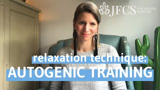 Relaxation Technique Autogenic Training [upl. by Aerdua]