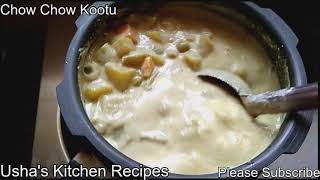 Chow Chow Kootu recipe in Tamil  சௌசௌ கூட்டு  Ushas Kitchen Recipes UshasGallery [upl. by Odnalra]