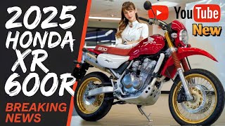 Top 7 Reasons Why the 2025 Honda XR600 R Is a GameChangerquot [upl. by Retrac201]