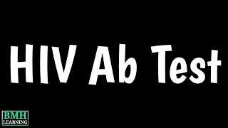 HIV Antibody Tests  HIV Ab Test  HIV Antibody Rapid Test  Results Of HIV Test [upl. by Sams]