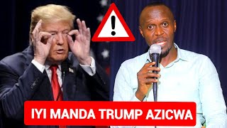 MWITONDE⚠️ Iyi Manda TRUMP Azicwa😳 DORE IMIGAMBI ILLUMINATI BARI GUCURA Abakristo Musenge  KAMANZI [upl. by Neff]