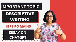 Descriptive Writing for IBPS PO MainsSBI PO Mains Important Essay Topic Essay on ChatGpt [upl. by Imyaj]