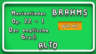 Alto  Brahms  Marienlieder 1  Der englische Gruß  op 22  1 [upl. by Aibonez572]