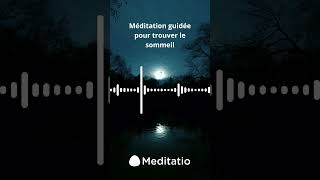 MÉDITATION POUR TROUVER LE SOMMEIL EN 30 SECONDES shorts meditationguidee détente sommeil [upl. by Airom574]