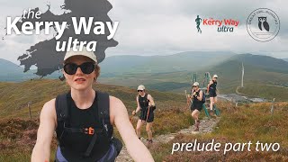 The Kerry Way Ultra 2024  Prelude part two [upl. by Sue212]