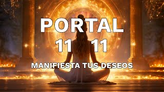 🧘🏻‍♀️ Meditación PORTAL 11 del 11  Manifiesta tus deseos ✨Sanación Portal 11 de noviembre 🌀 [upl. by Lore]