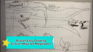 El Gran Maja VS Megalodon  Razzan Easy Drawing [upl. by Minsat2]