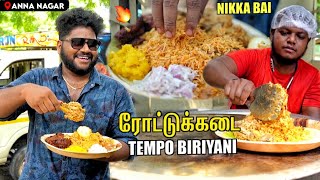 Nikka Bai TEMPO 🚚 பிரியாணி  Best Chicken amp Beef Biriyani in Chennai 🔥  Foodie Prabu [upl. by Ennovyahs870]