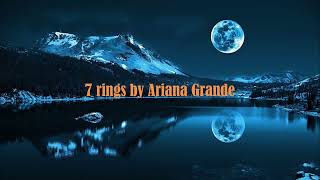 7 rings song by Ariana Grande [upl. by Anilyx]