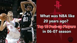 Prime Yao Ming was really monster！Top 10 postup players in 0607season [upl. by Ynolem222]