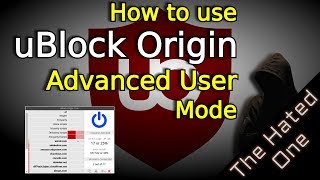 How to use uBlock Origin to protect your online privacy and security  uBlock Origin tutorial 2018 [upl. by Fini]