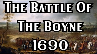 The Battle Of The Boyne 1690  Book Of Battles [upl. by Acilejna174]