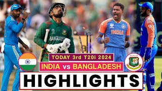 India vs Bangladesh 3rd T20 Highlights 2024  India vs Bangladesh Highlights 2024  Suryakumar Yadav [upl. by Primavera]