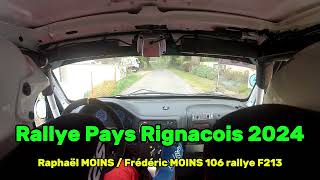 Rallye pays Rignacois 2024 106 F213 es1 [upl. by Placia]