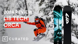 2024 Lib Tech Orca Snowboard Review  Curated [upl. by Kinchen]