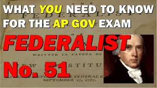 Document 6 Federalist No51 AP Government [upl. by Jessee]