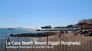 4K Egypt Hurghada  La Casa Beach Resort  Snorkeling at Private Beach amp Coral Reef  day02 [upl. by Emmuela]