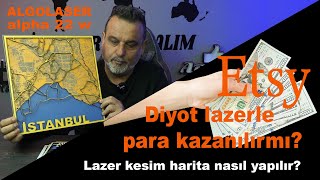 Lazer harita kesim ETSY para kazanma fikirleri [upl. by Ardnuhsor]