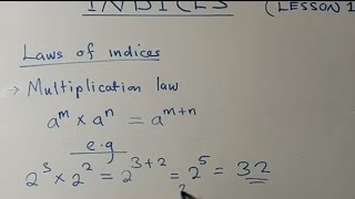 INDICES  Laws of Indices  Lesson 1 [upl. by Metah]