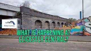 Whats happening at Leicester Central [upl. by Morgana]