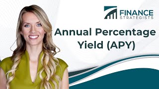 Annual Percentage Yield APY  Finance Strategists  Your Online Finance Dictionary [upl. by Cogswell]