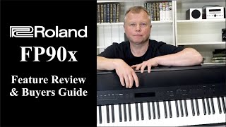 Roland FP90x Full Buyers Guide amp Feature Review [upl. by Kucik]