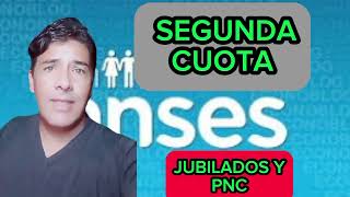 CUANDO SE PAGA LA SEGUNDA CUOTA PARA JUBILADOS Y PENSIONADOS [upl. by Maurice]