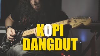 Kopi Dangdut Metal  Guitar Instrumental Cover [upl. by Franek]