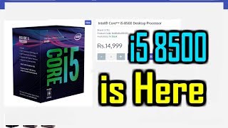 Hindi Intel New Processors  Core i5 8500 [upl. by Laoj]