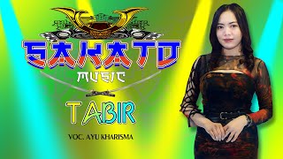 TABIR  SAKATO MUSIC  VOC AYU KHARISMA  MUSIC COVER [upl. by Locklin]