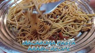 💥EASY WAY TO MAKE MACARONA PASTA ARABIC RECIPE 💥 [upl. by Gav]