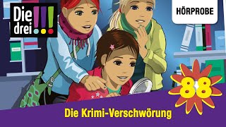 Die drei   Folge 88 Die KrimiVerschwörung  Hörprobe zum Hörspiel [upl. by Elletse]